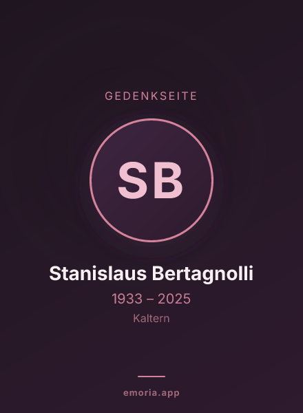 Gedenkportrait von Stanislaus Bertagnolli
