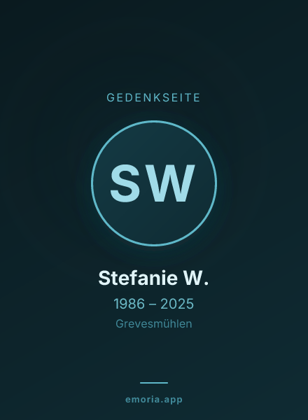 Gedenkportrait von Stefanie W.