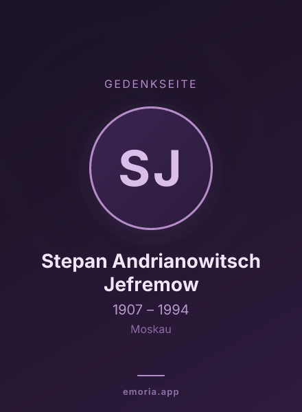 Gedenkportrait von Stepan Andrianowitsch Jefremow