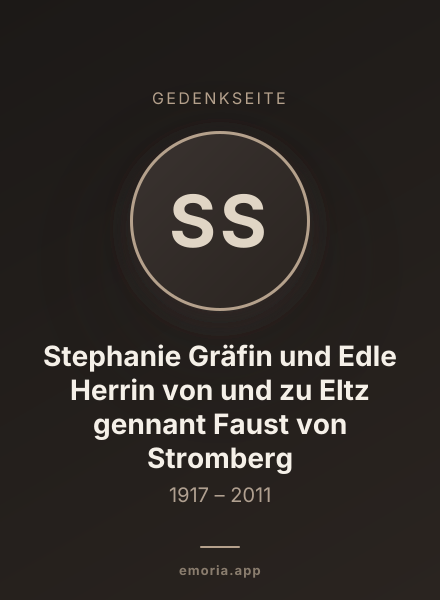 Gedenkportrait von Stephanie Gräfin und Edle Herrin von und zu Eltz gennant Faust von Stromberg