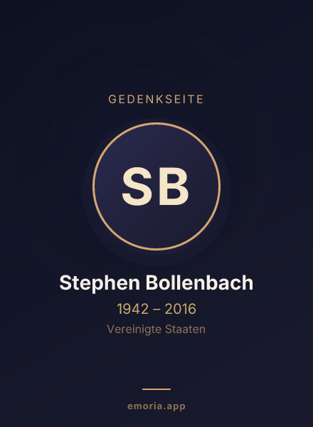 Gedenkportrait von Stephen Bollenbach