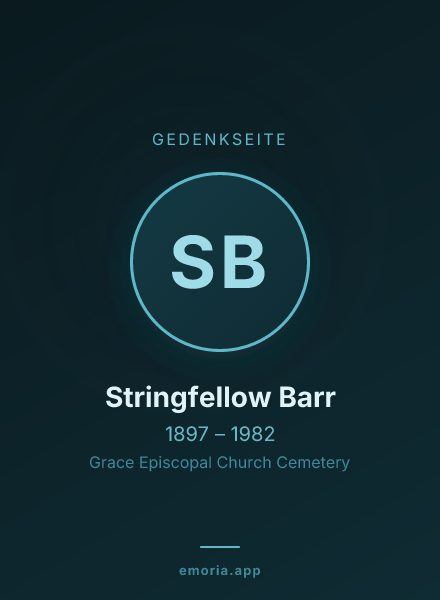 Gedenkportrait von Stringfellow Barr