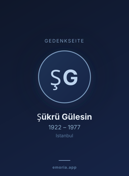 Gedenkportrait von Şükrü Gülesin