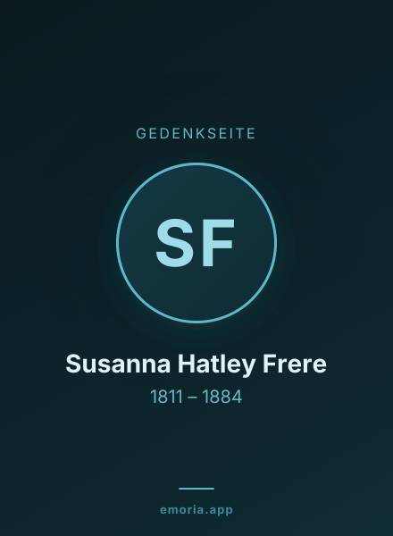 Gedenkportrait von Susanna Hatley Frere