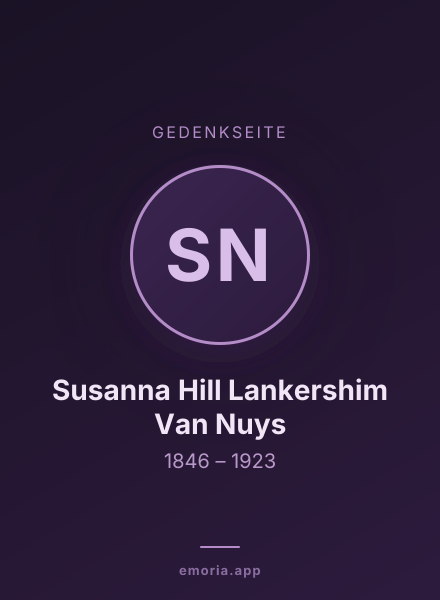 Gedenkportrait von Susanna Hill Lankershim Van Nuys