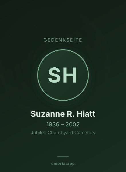 Gedenkportrait von Suzanne R. Hiatt