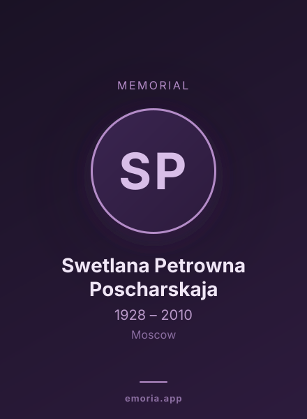 Memorial portrait of Swetlana Petrowna Poscharskaja