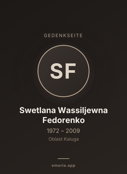 Gedenkportrait von Swetlana Wassiljewna Fedorenko