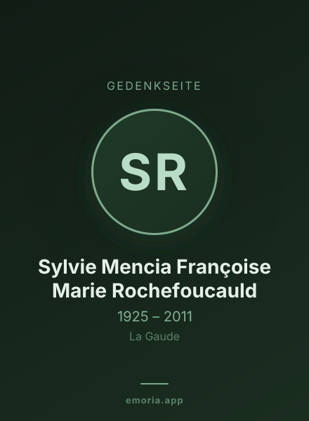Gedenkportrait von Sylvie Mencia Françoise Marie Rochefoucauld