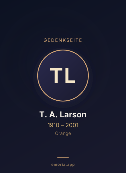 Gedenkportrait von T. A. Larson