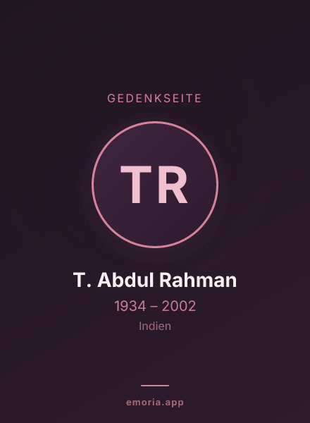 Gedenkportrait von T. Abdul Rahman