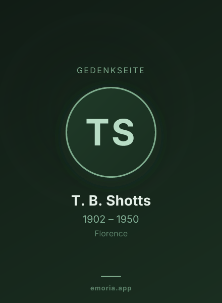 Gedenkportrait von T. B. Shotts