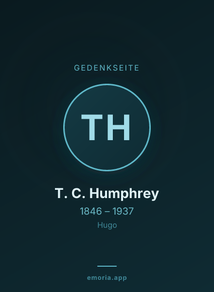 Gedenkportrait von T. C. Humphrey