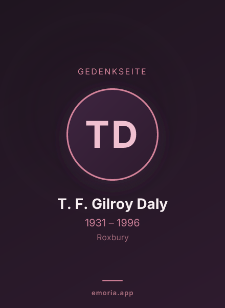 Gedenkportrait von T. F. Gilroy Daly