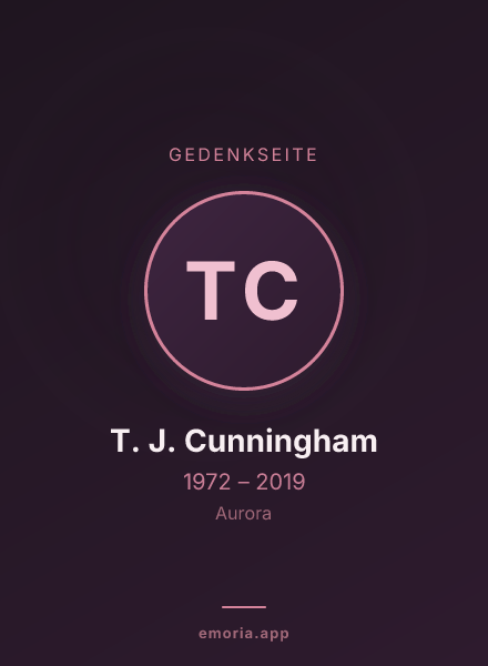 Gedenkportrait von T. J. Cunningham