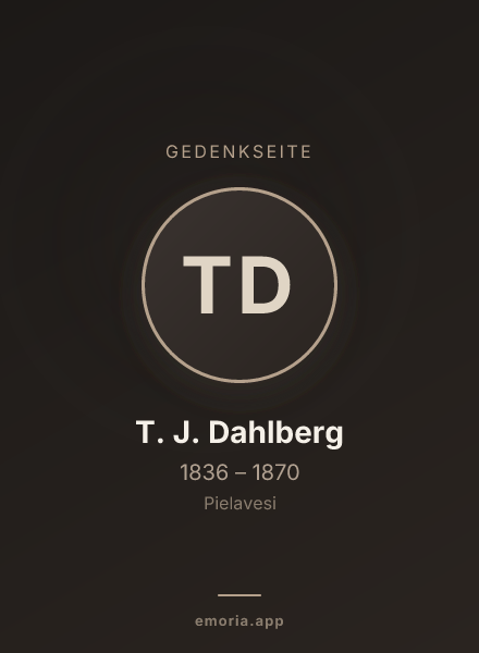 Gedenkportrait von T. J. Dahlberg