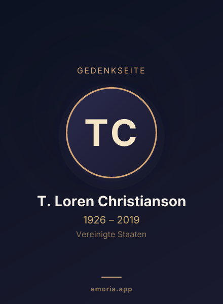 Gedenkportrait von T. Loren Christianson