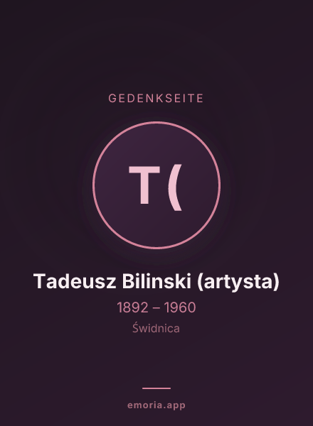 Gedenkportrait von Tadeusz Bilinski (artysta)