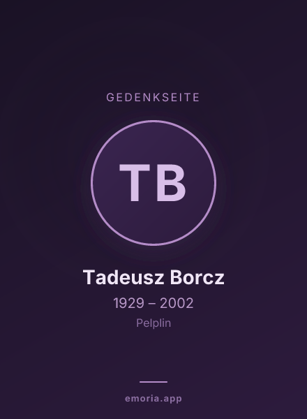 Gedenkportrait von Tadeusz Borcz
