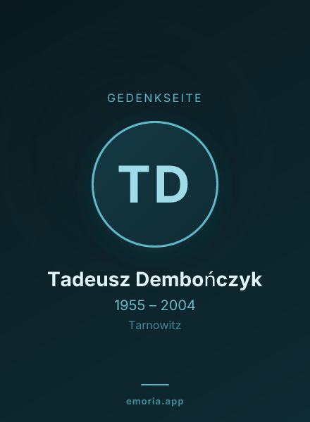 Gedenkportrait von Tadeusz Dembończyk