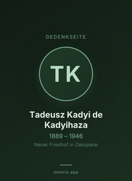 Gedenkportrait von Tadeusz Kadyi de Kadyihaza