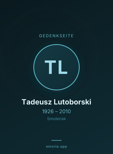 Gedenkportrait von Tadeusz Lutoborski