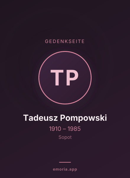 Gedenkportrait von Tadeusz Pompowski