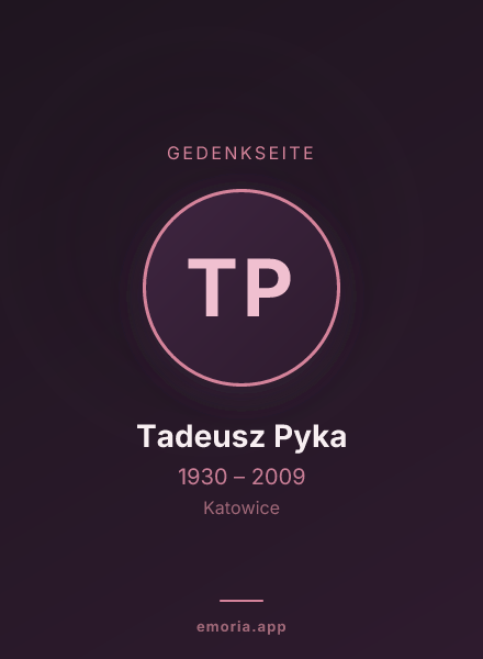 Gedenkportrait von Tadeusz Pyka