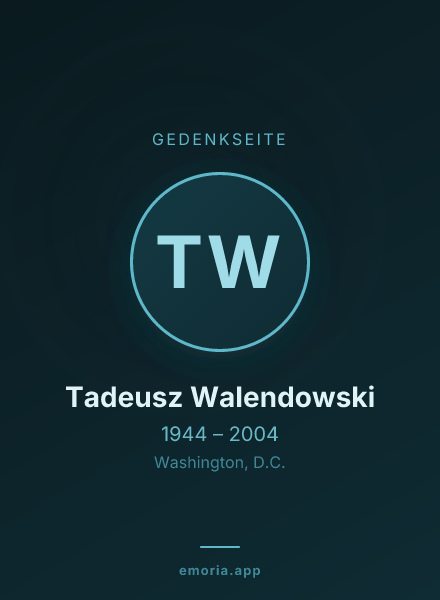 Gedenkportrait von Tadeusz Walendowski