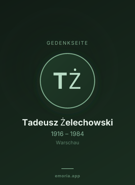 Gedenkportrait von Tadeusz Żelechowski