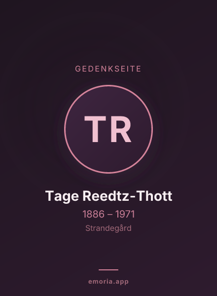 Gedenkportrait von Tage Reedtz-Thott