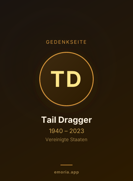 Gedenkportrait von Tail Dragger