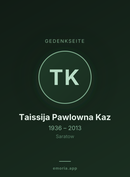 Gedenkportrait von Taissija Pawlowna Kaz