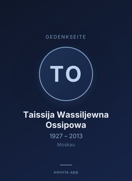 Gedenkportrait von Taissija Wassiljewna Ossipowa