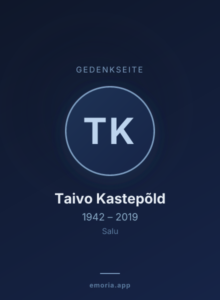 Gedenkportrait von Taivo Kastepõld