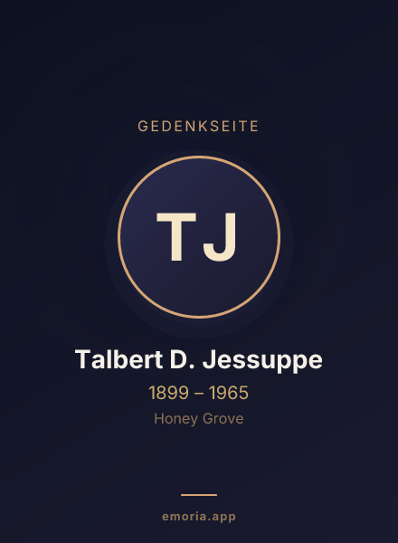 Gedenkportrait von Talbert D. Jessuppe