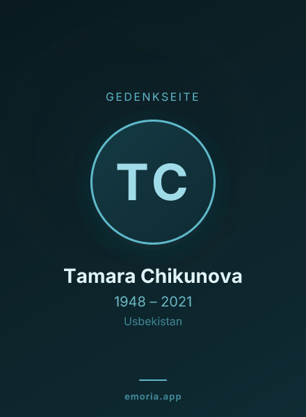 Gedenkportrait von Tamara Chikunova