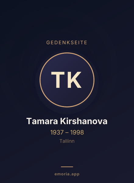 Gedenkportrait von Tamara Kirshanova