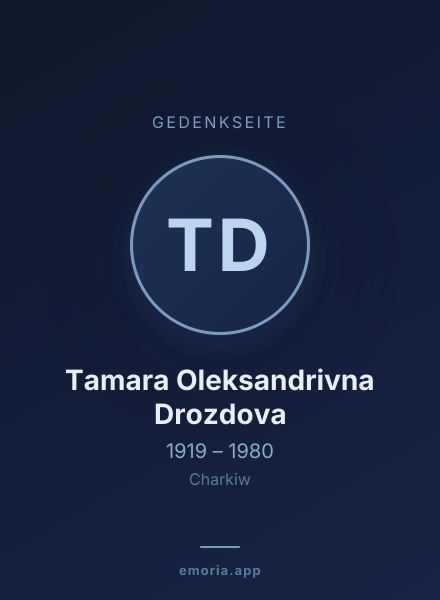 Gedenkportrait von Tamara Oleksandrivna Drozdova