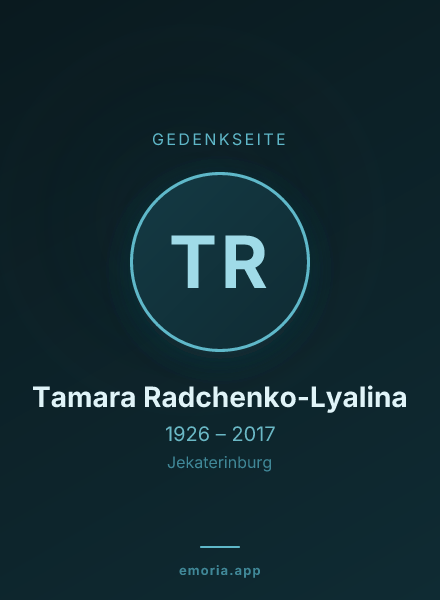 Gedenkportrait von Tamara Radchenko-Lyalina