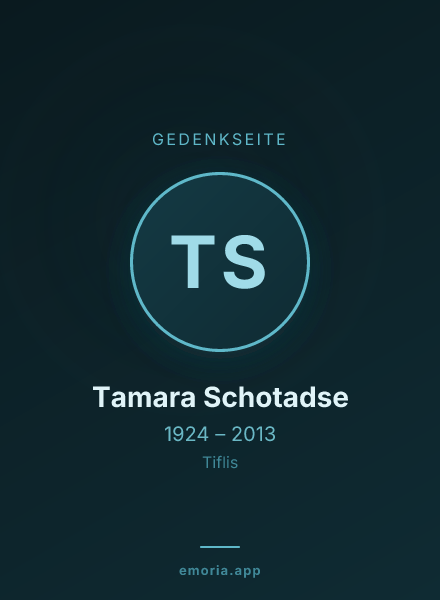 Gedenkportrait von Tamara Schotadse