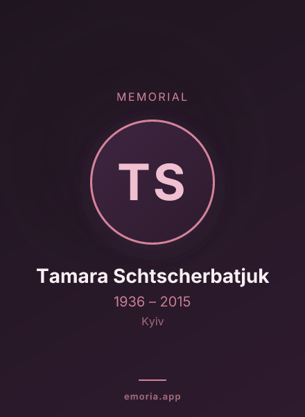 Memorial portrait of Tamara Schtscherbatjuk