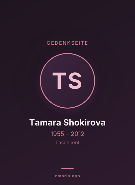 Gedenkportrait von Tamara Shokirova