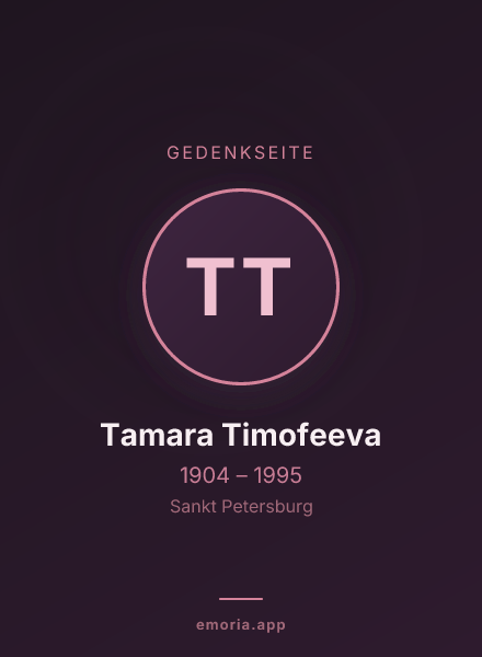 Gedenkportrait von Tamara Timofeeva