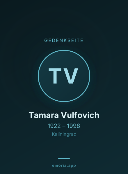 Gedenkportrait von Tamara Vulfovich