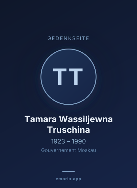 Gedenkportrait von Tamara Wassiljewna Truschina