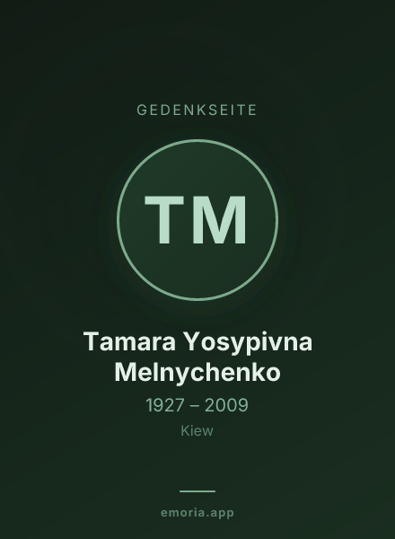 Gedenkportrait von Tamara Yosypivna Melnychenko