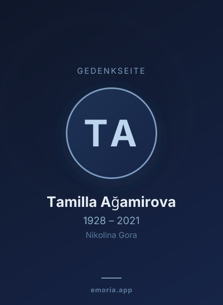 Gedenkportrait von Tamilla Ağamirova