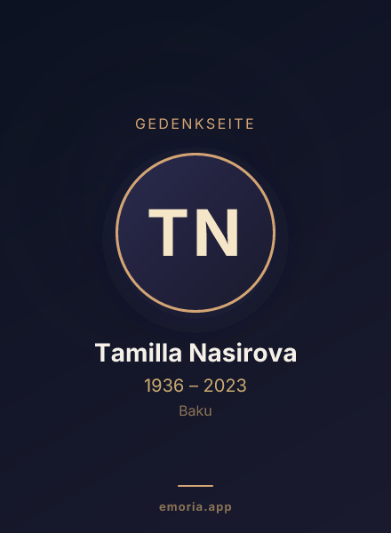 Gedenkportrait von Tamilla Nasirova
