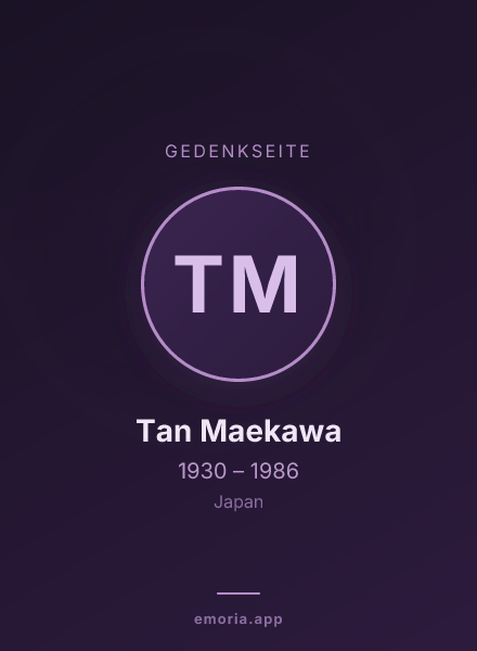 Gedenkportrait von Tan Maekawa